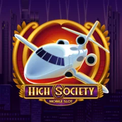 High Society - MASURAPLAY77