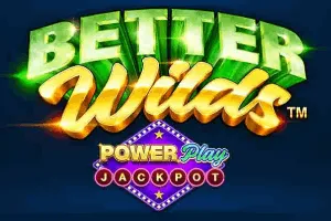 Better Wilds PowerPlay Jackpot - MASURAPLAY77