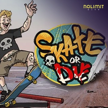 NolimitCity : Skate or Die - MASURAPLAY77