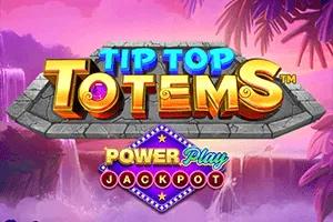 Tip Top Totem PowerPlay Jackpot - MASURAPLAY77