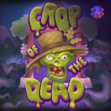 Octoplay : Crop of the Dead - MASURAPLAY77