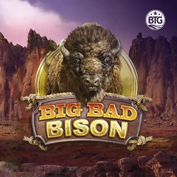 Bigtime : Big Bad Bison - MASURAPLAY77