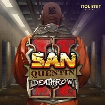 NolimitCity : San Quentin 2: Death Row - MASURAPLAY77