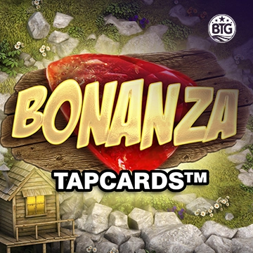 Bigtime : Bonanza Tapcards - MASURAPLAY77