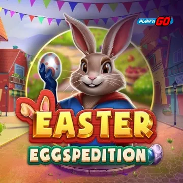 PlaynGo : Easter Eggspedition - MASURAPLAY77