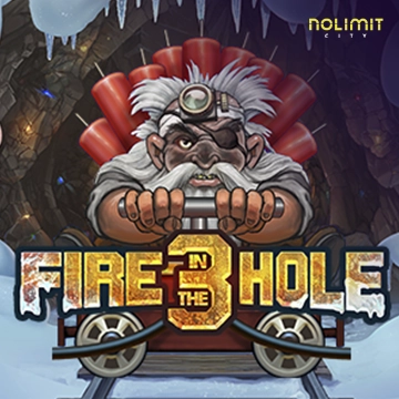 NolimitCity : Fire in the Hole 3 - MASURAPLAY77